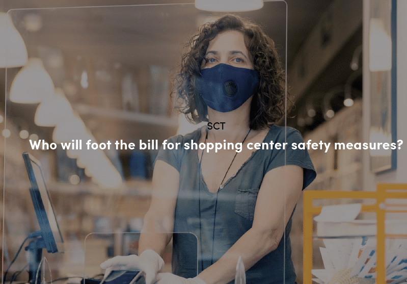 Who Will Pay for Shopping Center Safety Measures?